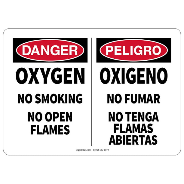 OSHA DANGER SAFETY SIGN BILINGUAL SPANISH OXYGEN NO SMOKING NO OPEN FLAMES 
